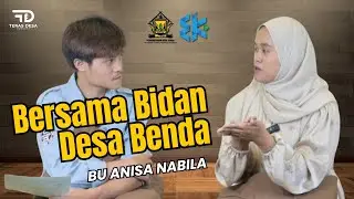 Bersama Bidan Desa Benda | TDP