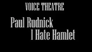 Voice Theatre I Hate Hamlet Live Via Zoom (Act 2)