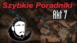 Path of exile akt 7 (Szybkie poradniki path of exile)