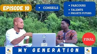 My Generation Interview Grand Format Ep_10 ( PROJETS -TALENTS - RENCONTRES )