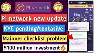 pi network new update l pi kyc & mainnet | pi network kyc | $100 million investment | pi network