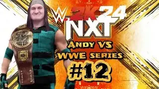 WWE 2K24 Andy VS WWE Series #12 Andy Apocalyptic VS Andre Chase NXT North American Title