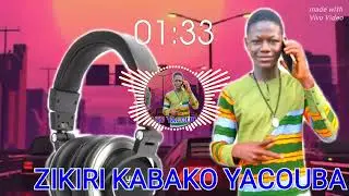 ZIKIRI 🇧🇫KABAKO 🇧🇫 YACOUBA 🇧🇫 KONE 2026🇧🇫0594203682
