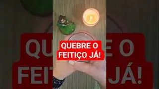 🕯️PARE TUDO!! FA&Ccedil;A ESSA SIMPATIA ANTES QUE TUDO PIORE!! #simpatias