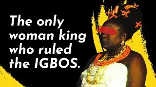 The First Woman King in Nigeria