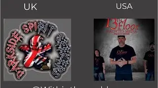 The comparing the works of an UK and USA Paranormal teams