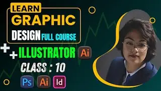 ✏️ Professional Graphic Design Full Course in Bengali | Piya Malakar । Adobe illustrator & Photoshop