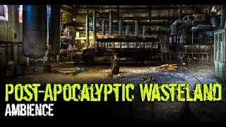 You're a survivor sleeping in a Factory in a Post-Apocalyptic wasteland | 3 HOURS ASMR Ambience