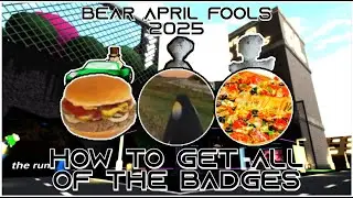 BEAR April Fools 2025 - How To Get All Badges