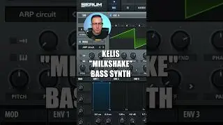 How to: Kelis &ldquo;Milkshake&rdquo; Bass Synth in Serum #samsmyers