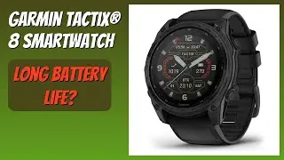REVIEW (2025): Garmin tactix&reg; 8 Smartwatch. Features