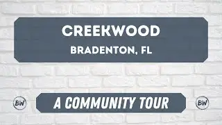 Creekwood - A Community Tour