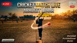 Cricket match live || Abhijeet Lohar #cricket #cricketlover #cricket