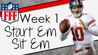 Week 1 Start'Em Sit'Em - Sleepers - 2015 Fantasy Football
