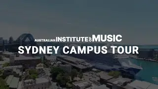 Sydney Campus Tour - Australian Institute of Music