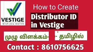 How Create Distributor ID In Vestige? (Self Create)
