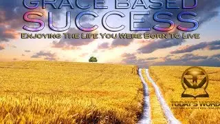 Today's Word - Hard Work by Grace, Not Human Effort