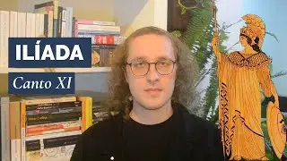 Il&iacute;ada, de Homero - Canto XI