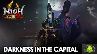 NIOH 2 DLC DARKNESS IN THE CAPITAL PART 5