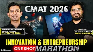 CMAT 2026 Innovation & Entrepreneurship One Shot Marathon 🔥 | Most Expected Questions | CMAT 2026