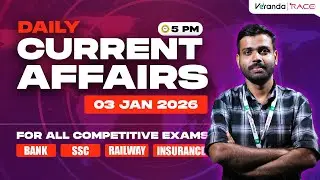 03rd January 2026 Current Affairs | Daily Current Affairs For Competitive Exams | Veranda Race