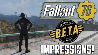 FALLOUT 76 B.E.T.A. - My Straightforward Opinion On What Needs Improvement & What Is GREAT!