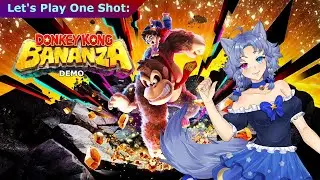 OOOOHHHH, BANANA! | Let's Play One Shot: Donkey Kong Bananza Demo
