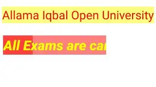 Notification | Exams Are Cancelled || Allama Iqbak Open University |  New Date is Assigned