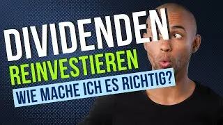 Dividendenzahlungen - Wie investiere ich erhaltene Dividenden erneut?