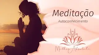 Meditação Autoconhecimento