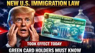 New U S  Immigration Law Took Effect Today &mdash; What Green Card Holders Need to Know!