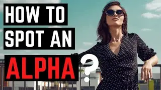 The Alpha Female | 10 Ways To Recognize An Alpha Female