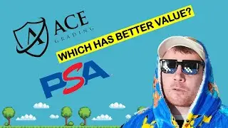 ACE Grading vs PSA - Which is Better?!