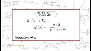 Studio di funzione: Esercizio #1