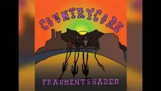 Fragmentshader - Countrycore Full EP