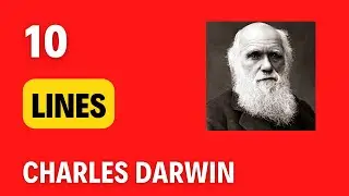 10 lines on charles darwin in English | What is the Charles Darwin famous for?