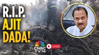 Ajit Pawar No More LIVE | All You Need To Know | Ajit Pawar Dies In Plane Crash Near Baramati | N18L