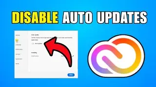 How To Disable Auto Updates For Creative Cloud Apps (2026) (Best Method)