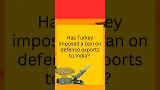 Turkey Bans Defense Exports to India | #India #Turkey #Defence #shorts #defencestocks #stocks