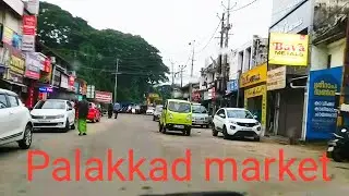 Palakkad market  Palakkad City Palakkad big bazaar Kerala road travel Indian road