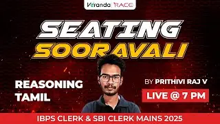 TARGET IBPS CLERK & SBI CLERK MAINS | REASONING | TAMIL | BY PRITHVIRAJ
