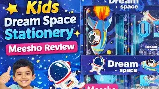 Kids Dream Space Stationery Kit 🚀 | Meesho Stationery Review | Best for Kids 🎒