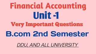 Financial Accounting 2nd semester Unit -1 MCQ Important Questions 100% Match with exam paper 🗞️📜