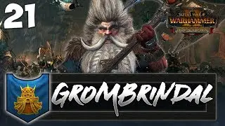 THE SLAYER'S MIGHT! Total War: Warhammer 2 - Dwarf Mortal Empires Campaign - Grombrindal #21
