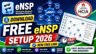 How to Install eNSP on windows in 2025-26 Huawei Simulation Software | Easy Step by Step Guide