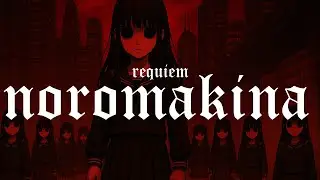 Noromakina - Requiem (Official Video)