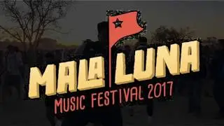 MALA LUNA MUSIC FESTIVAL 2017! (MIGOS FUTURE AND MORE)