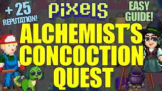 PIXELS ALCHEMIST'S CONCOCTION QUEST | STEP-BY-STEP GUIDE [ENG] | EASY 25 REPUTATION!