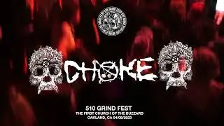 CHOKE live at 510 GRINDFEST 2023, First Church Of The Buzzard, Oakland, CA (4/8/2023)