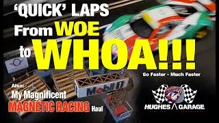 Make your slot cars go faster with Quick Slicks - Hughes Garage SCA Ep 4